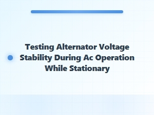 Testing Alternator Voltage Stability During Stationary Ac Operation